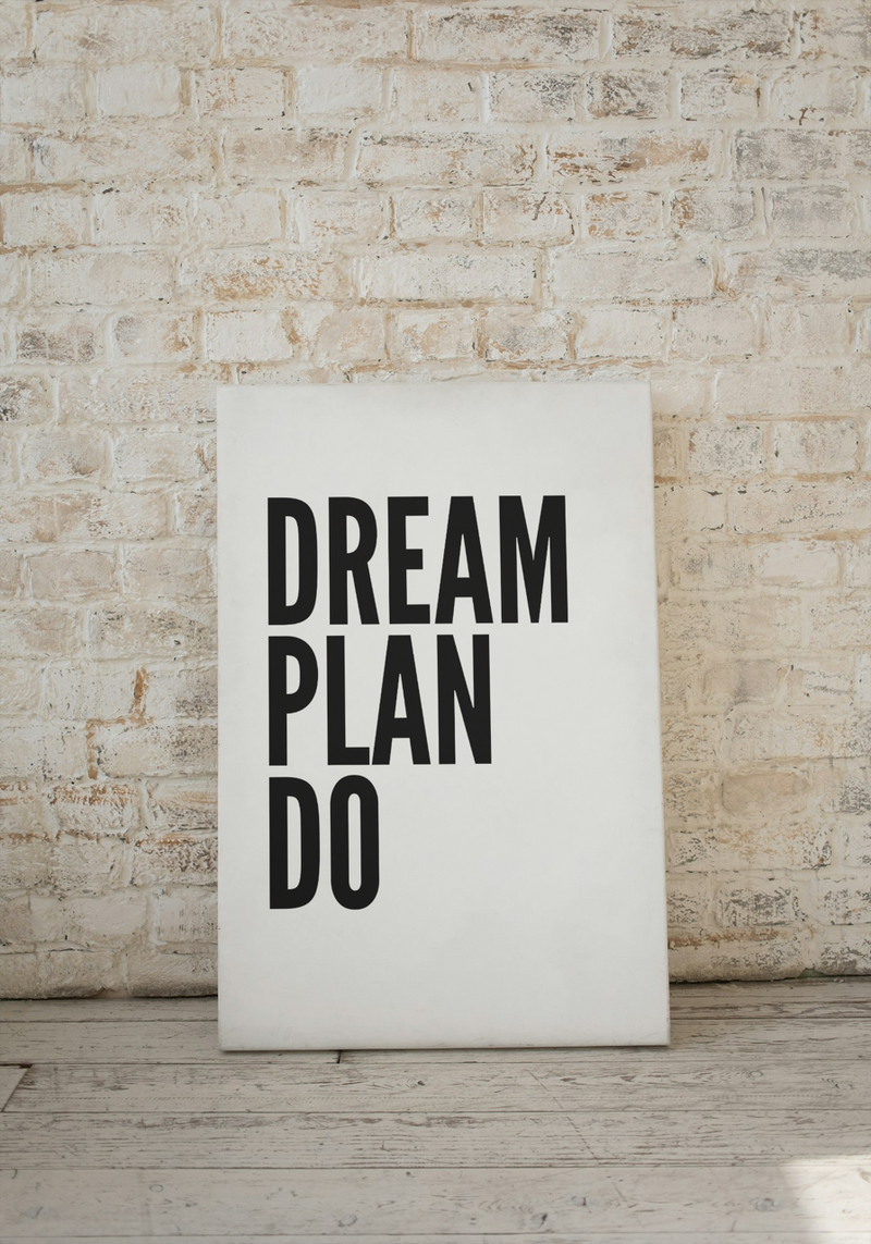 Motivationsbild "Dream,Plan,Do"
