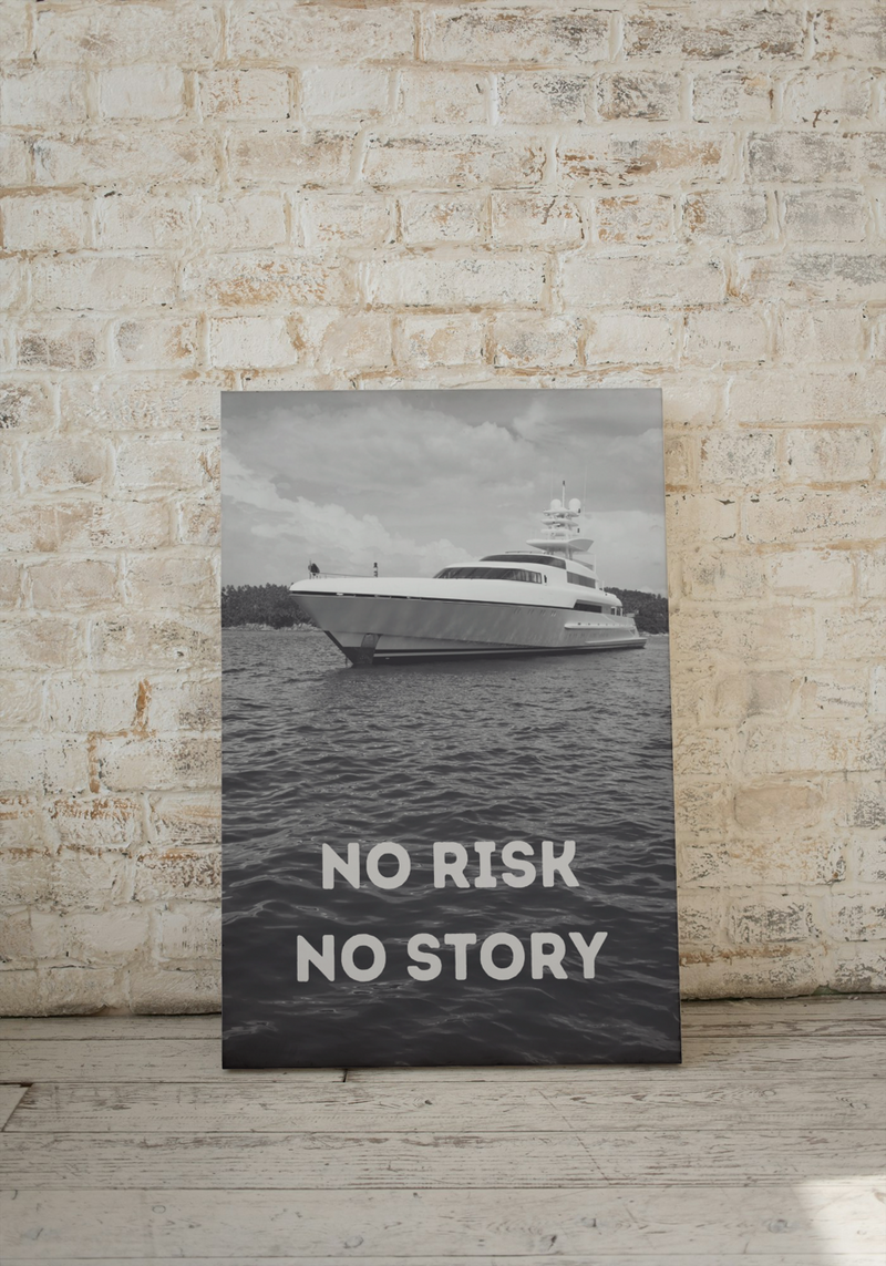 Motivationsbild „NO RISK NO STORY"